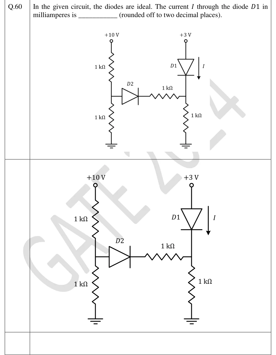 GATE 2024 EE question 60: Left branch: a +10 V terminal feeds a 1 kΩ resistor down to node A, and a second 1 kΩ resistor runs from node A to ground.