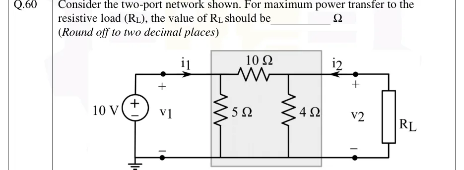 GATE 2026 EE question 60: An ideal 10 V DC voltage source, + terminal on top, drives port 1;