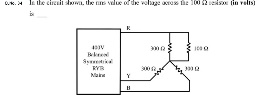 GATE 2020 IN question 34: On the left, a box labelled "400V Balanced Symmetrical RYB Mains" with three output lines on its right side, labelled R…